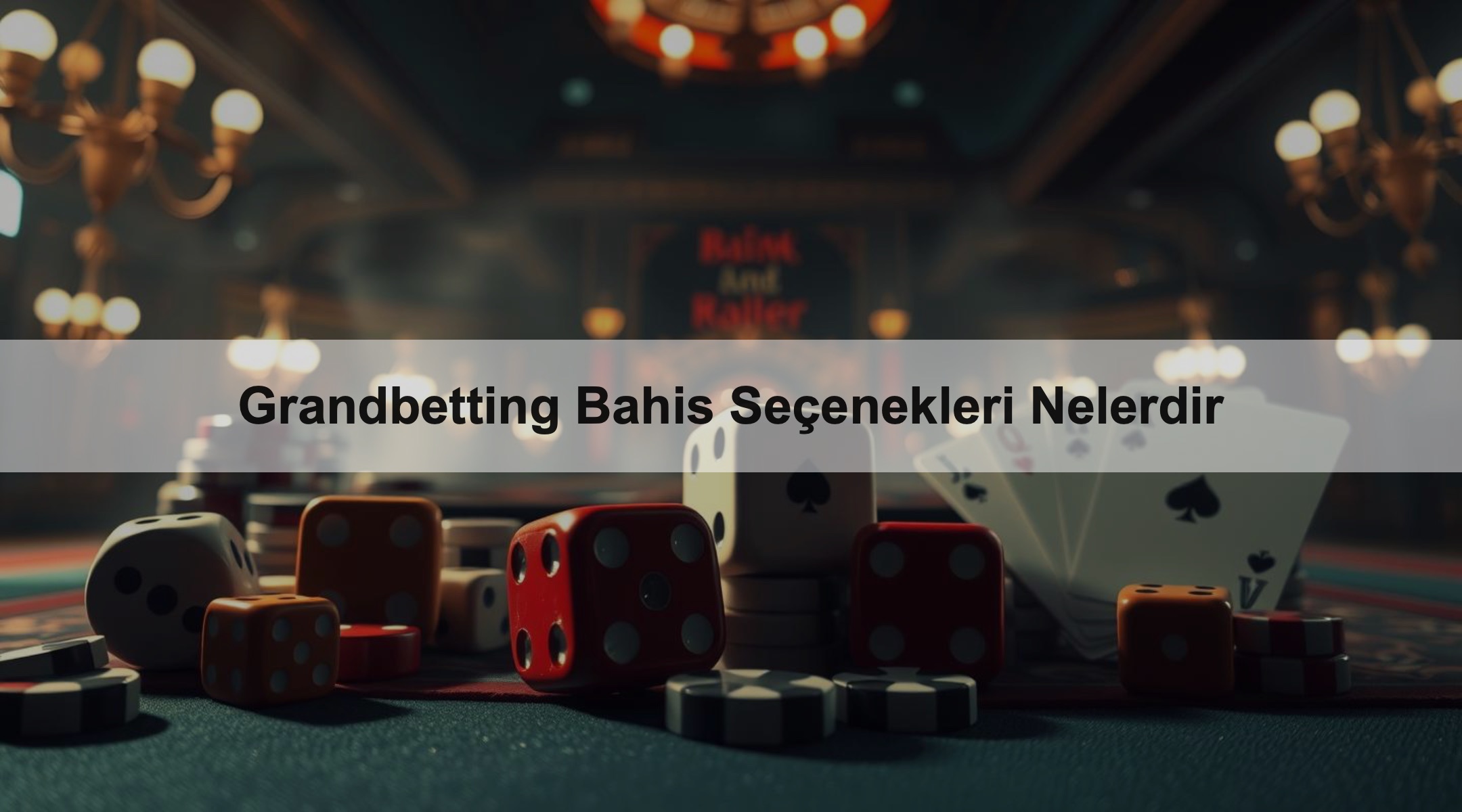 Grandbetting Bahis Seçenekleri Nelerdir 1 Grandbetting Bahis Seçenekleri Nelerdir